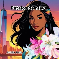 Pétalos de nieve (Spanish Edition) B0FBGWQHG7 Book Cover