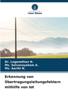 Erkennung von Übertragungsleitungsfehlern mithilfe von Iot (German Edition) 6630136268 Book Cover