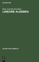 Lineare Algebra (De Gruyter Lehrbuch) 3112418077 Book Cover