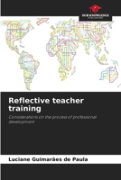 Reflective teacher training 620830119X Book Cover