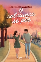 O sol nunca se põe (Portuguese Edition) 655988502X Book Cover