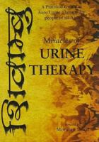 Miracles of Urine Therapy 8187155396 Book Cover