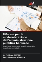 Riforme per la modernizzazione dell'amministrazione pubblica beninese 6204171925 Book Cover