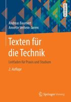 Texten für die Technik: Leitfaden für Praxis und Studium 3662474093 Book Cover