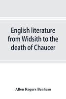 English literature from Widsith to the death of Chaucer; a source book 9353897130 Book Cover