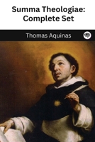 The Summa Theologica of St. Thomas Aquinas 9360078263 Book Cover