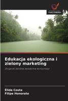 Edukacja ekologiczna i zielony marketing (Polish Edition) 6209480160 Book Cover