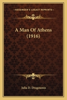 A Man Of Athens 1166485692 Book Cover