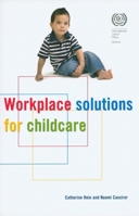 Workplace Solutions for Childcare 9221220354 Book Cover