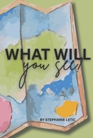 What Will You See? B0FSLM82C7 Book Cover