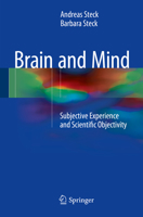 Brain and Mind: Subjective Experience and Scientific Objectivity 3319372394 Book Cover