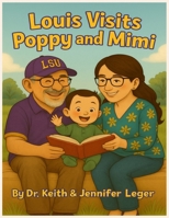 Louis Visits Poppy and Mimi B0FHG3MVDT Book Cover