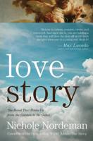 Love Story: The Hand That Holds Us From The Garden To The Gate 1617953741 Book Cover