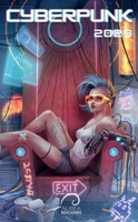 Cyberpunk 2023 (Spanish Edition) B0CGZ1P32Z Book Cover