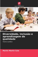 Diversidade, inclusão e aprendizagem de qualidade (Portuguese Edition) 6202467045 Book Cover
