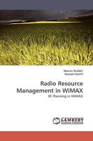 Radio Resource Management in WiMAX: RF Planning in WiMAX 3838308026 Book Cover