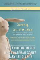 Grief Diaries: Surviving Loss of an Infant 1944328041 Book Cover