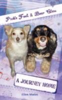 Pickle Foot and Bear Claw: A Journey Home 1604940735 Book Cover