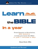 Learn the Bible in a Year: 365 lessons to help you learn the Bible in just 7 minutes a day B08WYDVSQZ Book Cover