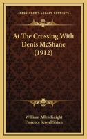 At the Crossing with Denis McShane 1166423263 Book Cover