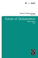 Voices of Globalization (Research in Political Sociology) 1781905452 Book Cover