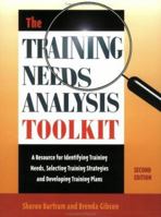 The Training Needs Analysis Toolkit 0874254973 Book Cover