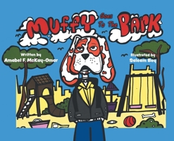 Muffy Goes To The Park 1525591797 Book Cover