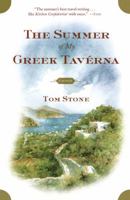 The Summer of My Greek Taverna : A Memoir 074324771X Book Cover