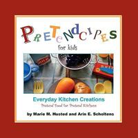 Pretendcipes 1935268597 Book Cover