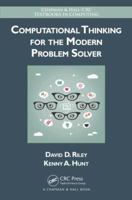Computational Thinking for the Modern Problem Solver 1466587776 Book Cover