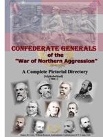 Confederate Generals of the War of Northern Aggression 131209124X Book Cover