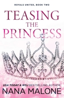 Teasing the Princess 1793136890 Book Cover