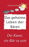 Das geheime Leben der Bären (German Edition) 3735740766 Book Cover