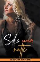 Solo una notte (Italian Edition) B0CSXPQNTS Book Cover