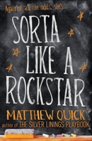 Sorta Like a Rock Star 0316499919 Book Cover