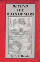 Beyond the Hills of Mars 0615423132 Book Cover