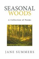 Seasonal Woods 152454289X Book Cover