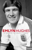 Emlyn Hughes 0752439537 Book Cover