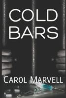 Cold Bars B0C2S5MV5H Book Cover