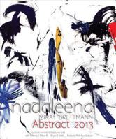 Nadaleena Mirat Brettmann: Abstract 2013 1629949167 Book Cover