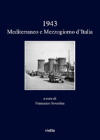 1943. Mediterraneo e Mezzogiorno d'Italia 8867284983 Book Cover