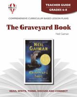 Graveyard Book, The - Teacher Guide by Novel Units, Inc. 1561373664 Book Cover