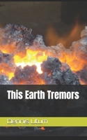 This Earth Tremors B0DDTK9RJN Book Cover