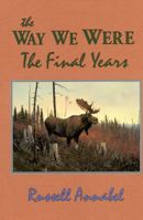 The Way We Were 1571571027 Book Cover