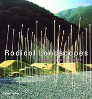 Radical Landscapes: Reinventing Outdoor Space 050028427X Book Cover