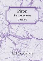 Piron Sa Vie Et Son Oeuvre 5518929315 Book Cover