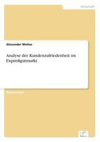 Analyse Der Kundenzufriedenheit Im Expressgutmarkt 3838603699 Book Cover