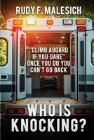 Who Is Knocking? B0F2YZVF76 Book Cover