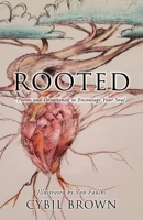 Rooted: Poems and Devotionals to Encourage Your Soul 1662879660 Book Cover
