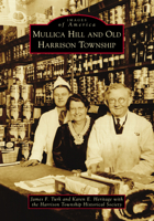 Mullica Hill and Old Harrison Township 1467129712 Book Cover
